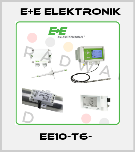EE10-T6-  E+E Elektronik
