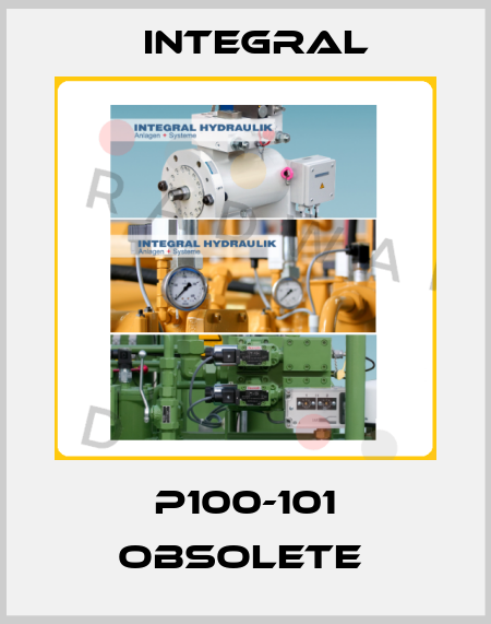 P100-101 obsolete  Integral