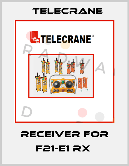 Receiver For F21-E1 RX  Telecrane