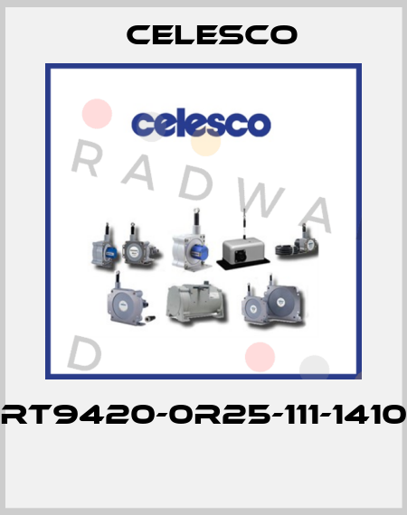 RT9420-0R25-111-1410  Celesco
