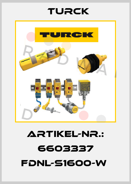 ARTIKEL-NR.: 6603337 FDNL-S1600-W  Turck