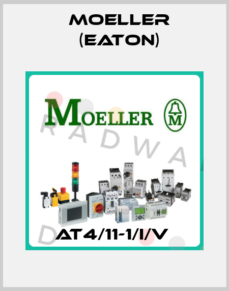 AT4/11-1/I/V  Moeller (Eaton)