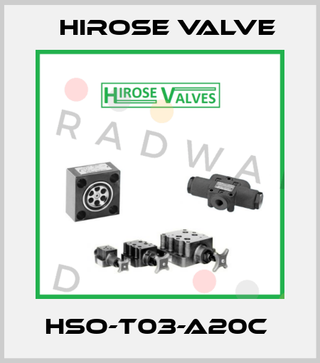HSO-T03-A20C  Hirose Valve
