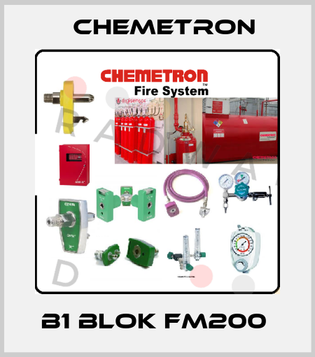 B1 Blok FM200  Chemetron