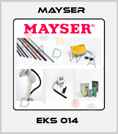 EKS 014  Mayser