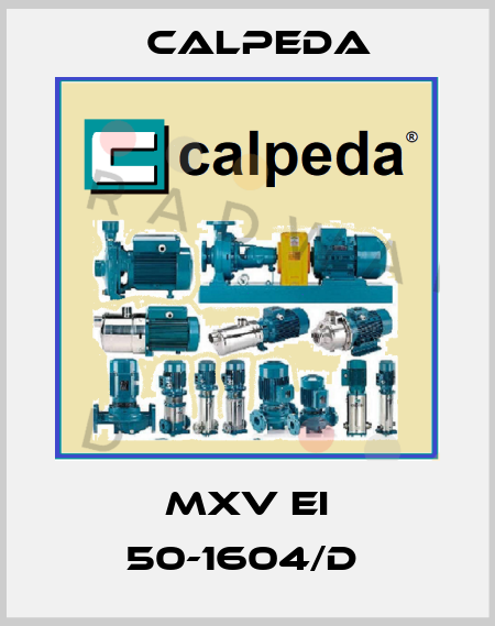 MXV EI 50-1604/D  Calpeda