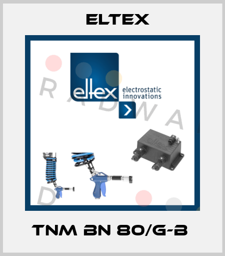TNM BN 80/G-B  Eltex