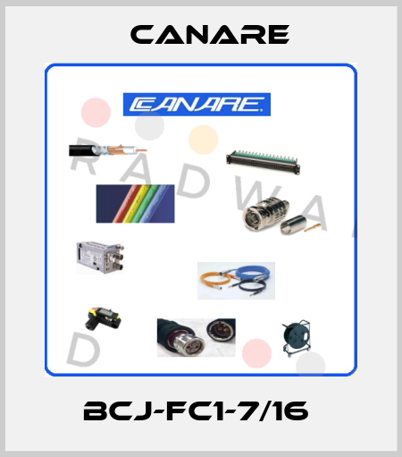 BCJ-FC1-7/16  Canare