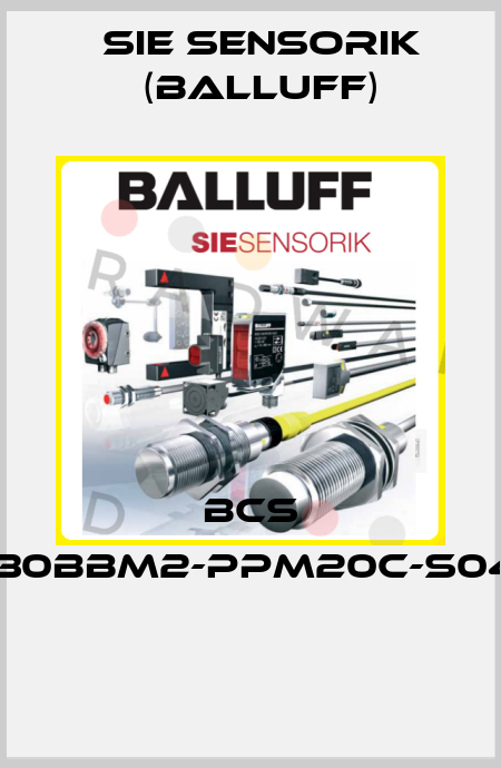 BCS M30BBM2-PPM20C-S04G  Sie Sensorik (Balluff)