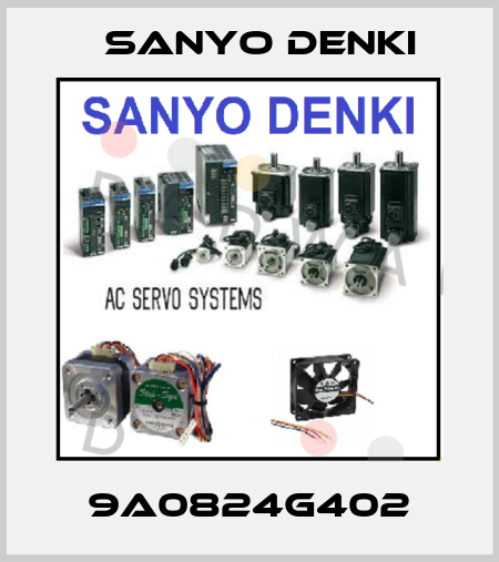 9A0824G402 Sanyo Denki