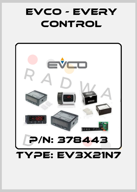 P/N: 378443 Type: EV3X21N7 EVCO - Every Control