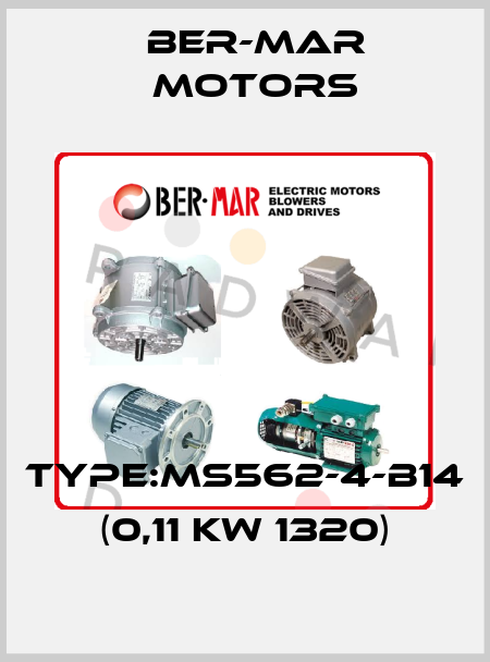 Type:MS562-4-B14 (0,11 KW 1320) Ber-Mar Motors