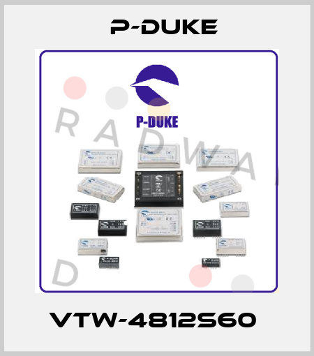 VTW-4812S60  P-DUKE