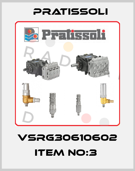 VSRG30610602 ITEM NO:3  Pratissoli