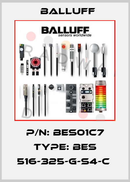 P/N: BES01C7 Type: BES 516-325-G-S4-C  Balluff