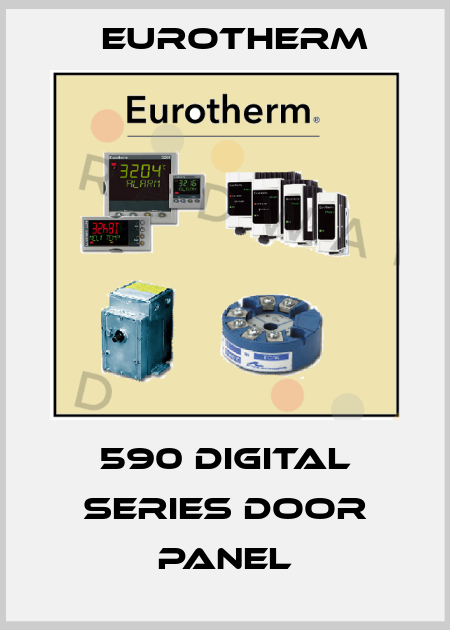 590 DIGITAL SERIES DOOR PANEL Eurotherm