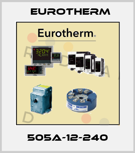 505A-12-240 Eurotherm