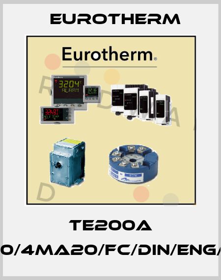 TE200A 25A/400V/000/4MA20/FC/DIN/ENG/-/NOFUSE/-//0 Eurotherm