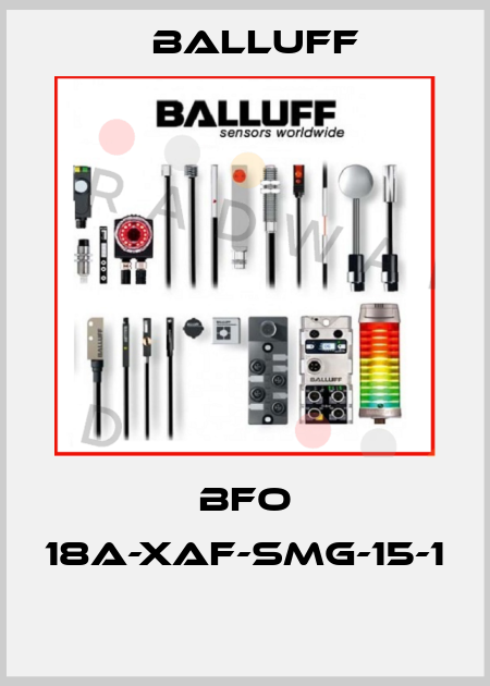 BFO 18A-XAF-SMG-15-1  Balluff