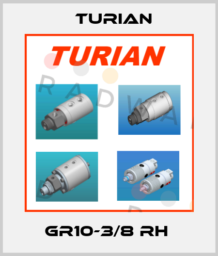 GR10-3/8 RH  Turian