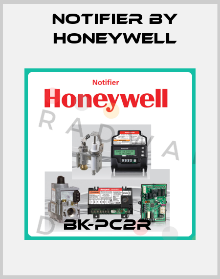 BK-PC2R  Notifier by Honeywell