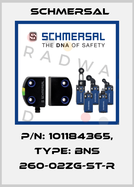 p/n: 101184365, Type: BNS 260-02ZG-ST-R Schmersal