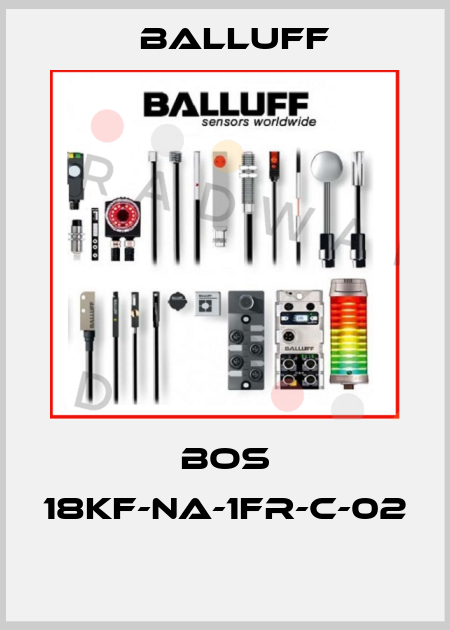 BOS 18KF-NA-1FR-C-02  Balluff
