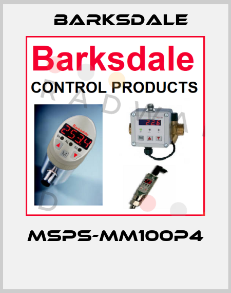MSPS-MM100P4  Barksdale