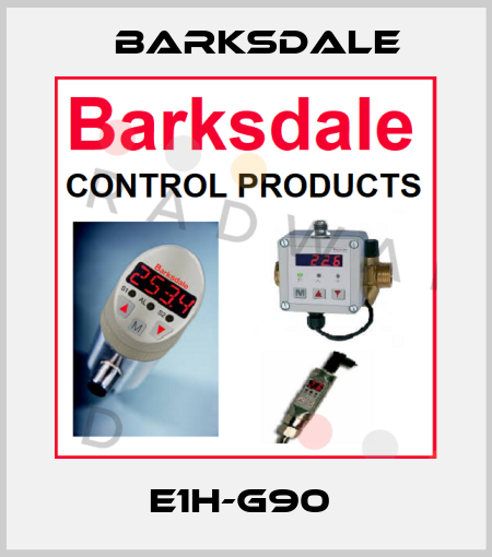 E1H-G90  Barksdale