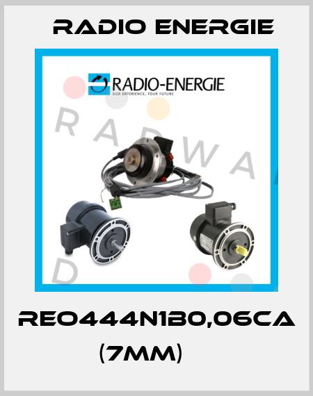 REO444N1B0,06CA  (7mm)     Radio Energie