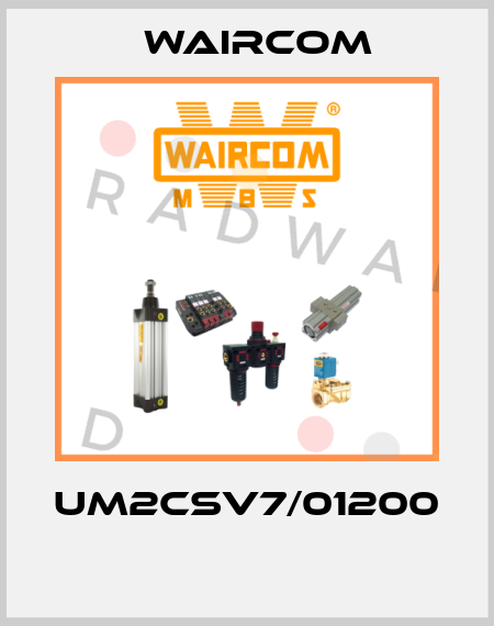 UM2CSV7/01200  Waircom