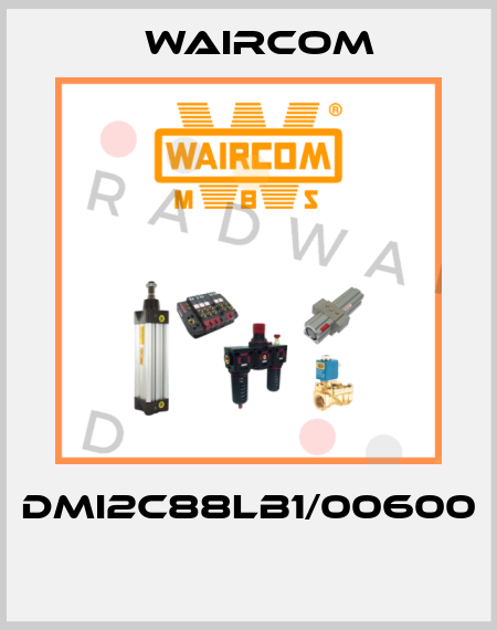 DMI2C88LB1/00600  Waircom