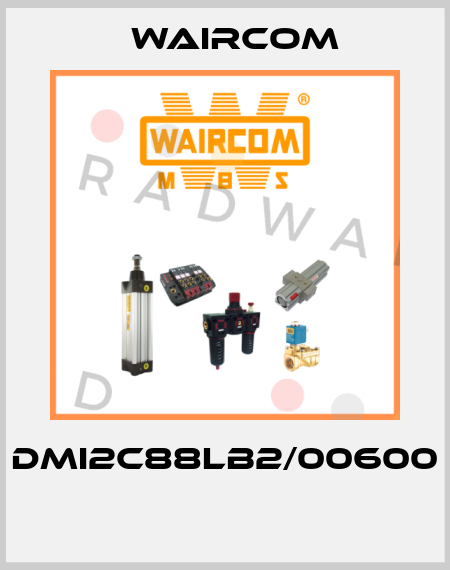 DMI2C88LB2/00600  Waircom
