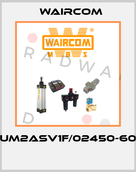 UM2ASV1F/02450-60  Waircom