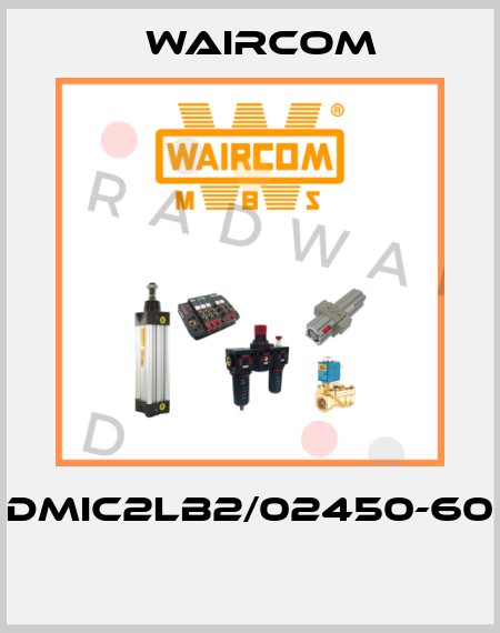 DMIC2LB2/02450-60  Waircom