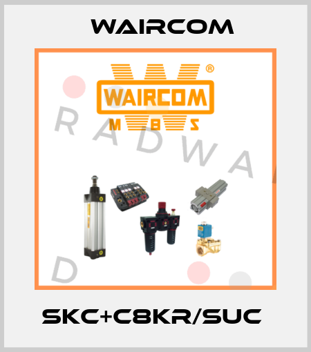 SKC+C8KR/SUC  Waircom
