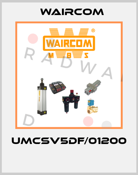UMCSV5DF/01200  Waircom
