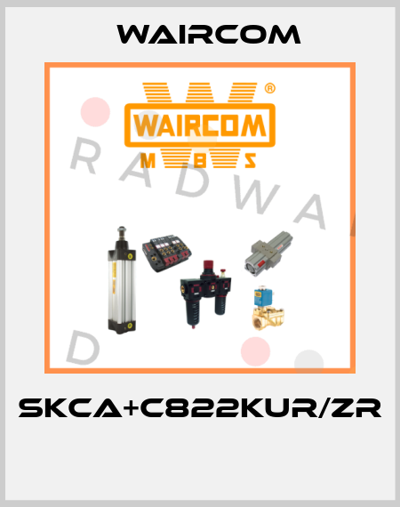 SKCA+C822KUR/ZR  Waircom