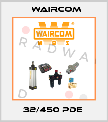 32/450 PDE  Waircom