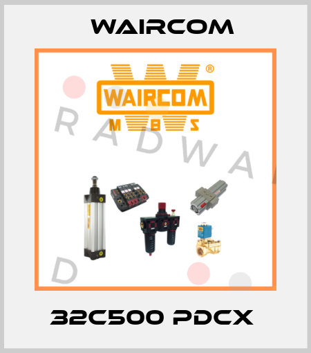 32C500 PDCX  Waircom