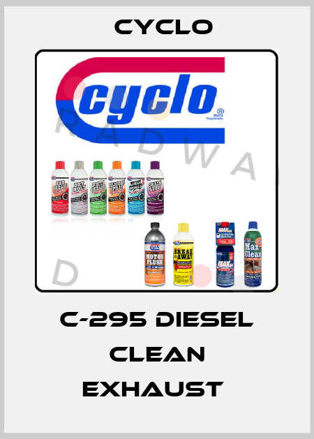 C-295 DIESEL CLEAN EXHAUST  Cyclo