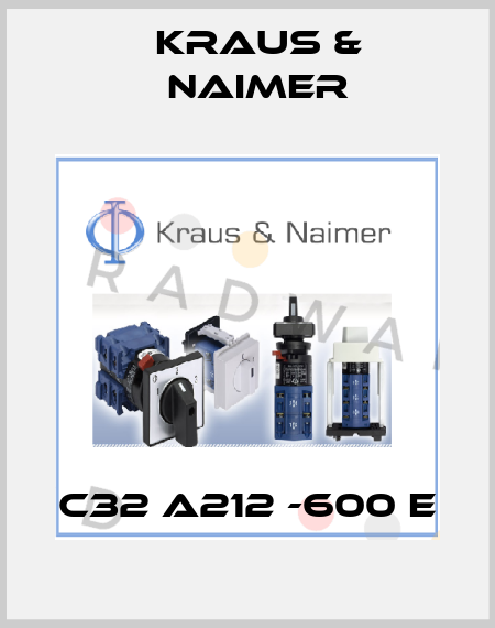C32 A212 -600 E Kraus & Naimer
