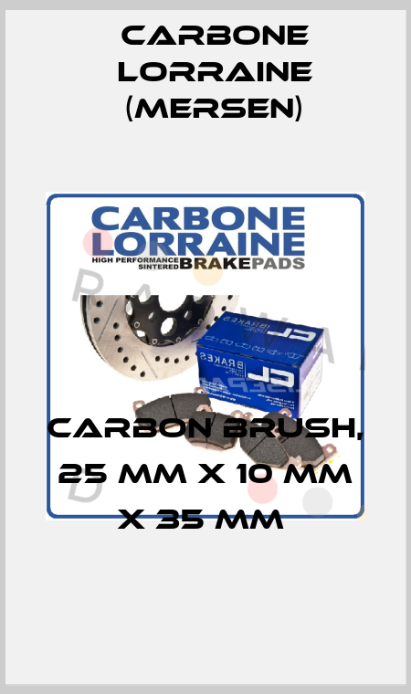 CARBON BRUSH, 25 MM X 10 MM X 35 MM  Carbone Lorraine (Mersen)