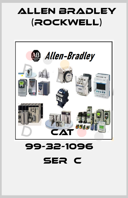 CAT  99-32-1096    SER  C  Allen Bradley (Rockwell)