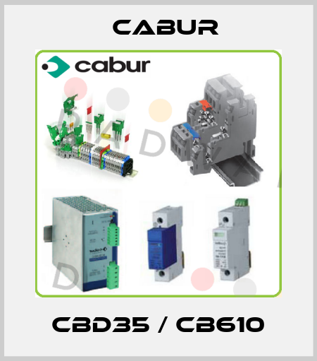 CBD35 / CB610 Cabur