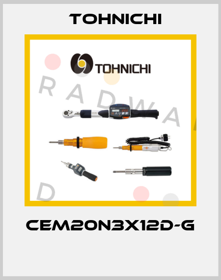 CEM20N3X12D-G  Tohnichi