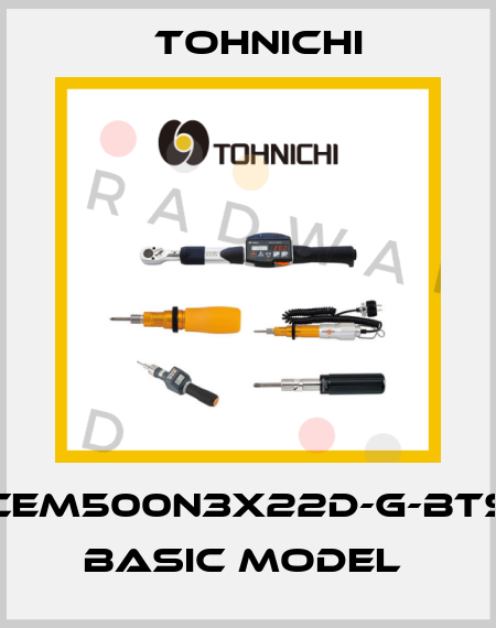 CEM500N3X22D-G-BTS BASIC MODEL  Tohnichi