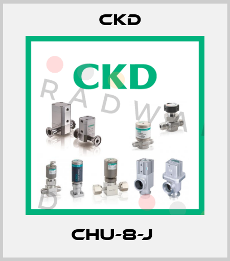 CHU-8-J  Ckd