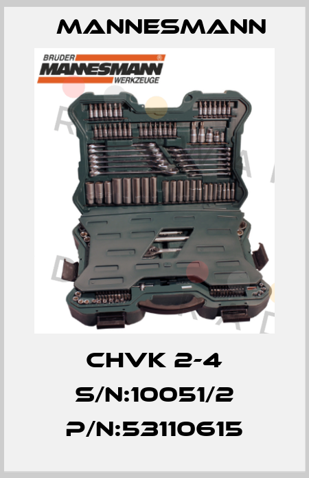 CHVK 2-4 S/N:10051/2 P/N:53110615 Mannesmann