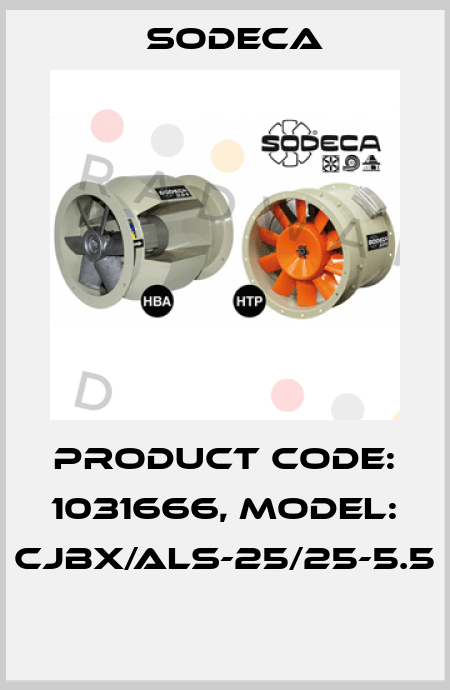 Product Code: 1031666, Model: CJBX/ALS-25/25-5.5  Sodeca